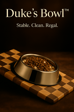 The Duke’s Bowl™ — Crafted for Taste. Built to Last.